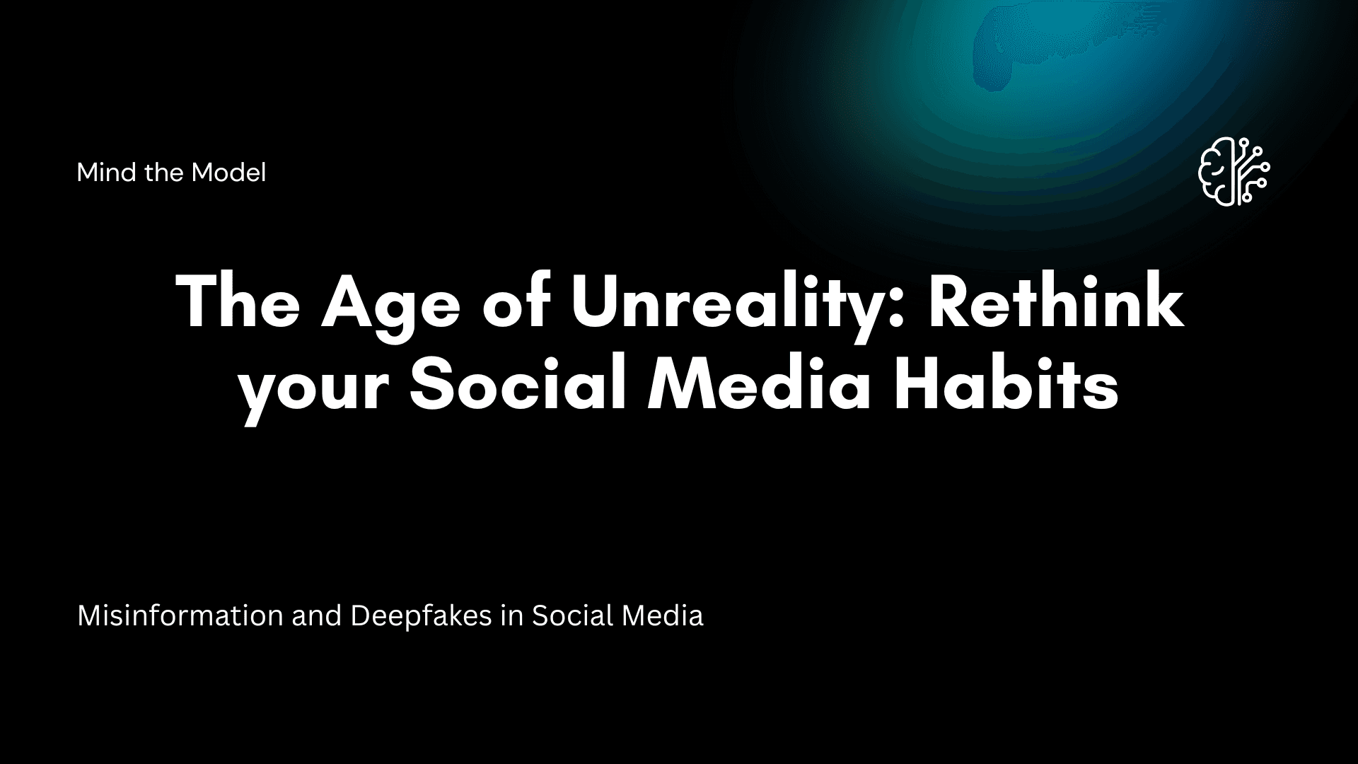 The Age of Unreality: Why It’s Time to Rethink Our Social Media Habits