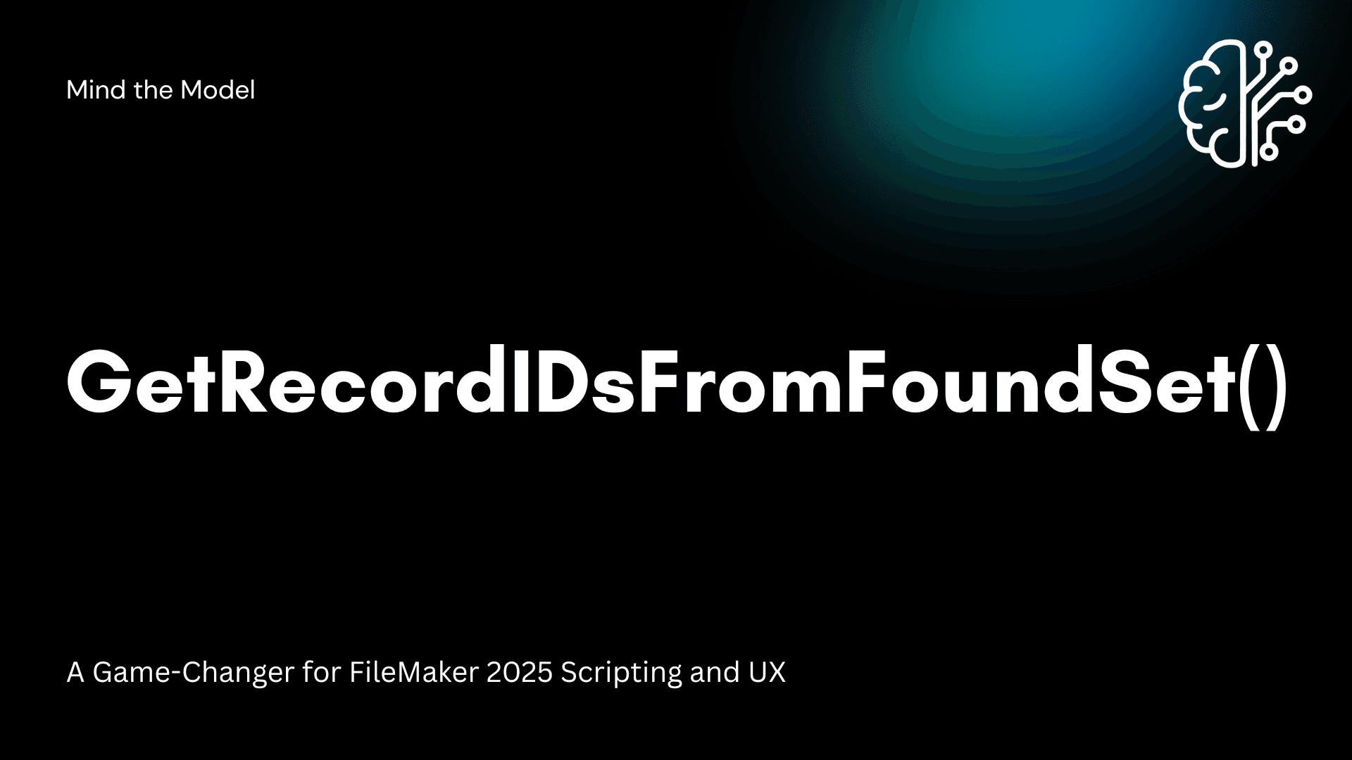 Track and Restore Found Sets in FileMaker 2025 with GetRecordIDsFromFoundSet()